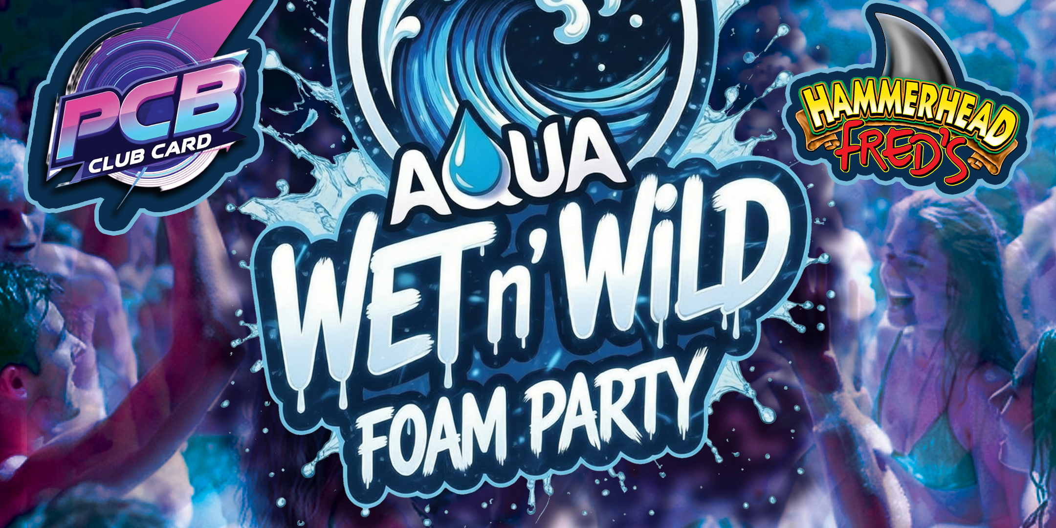 Aqua Wet-N-Wild Foam Party